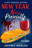New Year, New Prosciutto