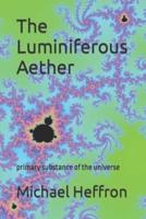 The Luminiferous Aether