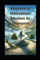 "Réussite Et Motivation