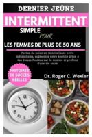 Dernier Jeûne Intermittent Simple Pour Les Femmes De Plus De 50 ANS