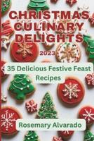 Christmas Culinary Delights