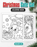 Christmas Cute Cat Coloring Book Adorable Cats Celebrate the Holidays