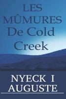Les Murmures De Cold Creek