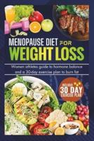 Menopause Diet for Weight Loss