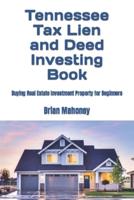 Tennessee Tax Lien and Deed Investing Book