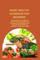 Heart Healthy Cookbook for Beginner