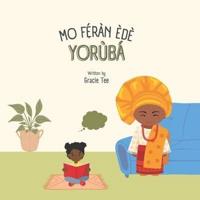 Mo Feran Ede Yoruba