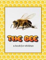 The Bee - A Book for Children