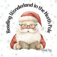 Reading Wonderland in the North Pole