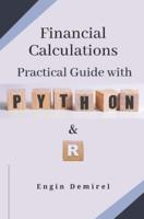 Financial Calculations Practical Guide With Python and R