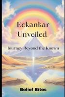 Eckankar Unveiled