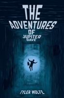 The Adventures of Jupiter Dave
