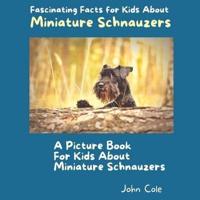 A Picture Book for Kids About Miniature Schnauzers