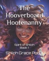 The Hooverboard Hootenanny