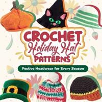 Crochet Holiday Hat Patterns
