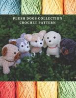 Plush Dogs Collection Crochet Pattern