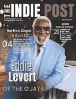 The Indie Post Eddie LeVert December 1, 2023 Issue Vol 1