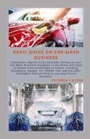 Basic Guide on Car Wash Business