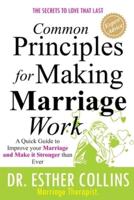Common Principles for Making Marriage Work