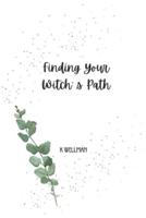 Finding Your Witch's Path