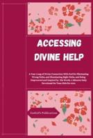 Accessing Divine Help