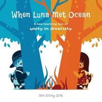 When Luna Met Ocean