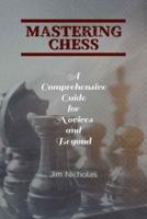"Mastering Chess