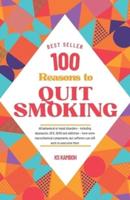 100 Reasons to Quit Smoking