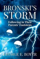 Bronski's Storm