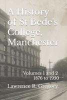 A History of St Bede's College, Manchester
