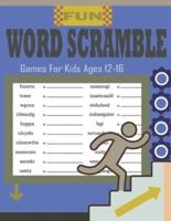 Fun Word Scramble Games For Kids Ages 12-16