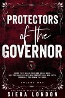 Protectors of The Governor (Volume 1 Trilogy)