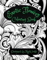 Exotic Flowers Coloring Book
