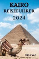 Kairo Reiseführer 2024