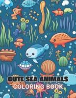Cute Sea Animals Coloring Book for Kids