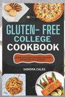 Gluten Free College Cookbook