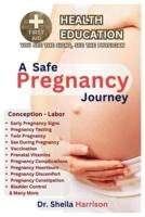 A Safe Pregnancy Journey
