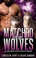 Matched to His Wolves