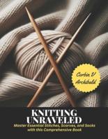 Knitting Unraveled