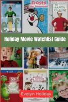Holiday Movie Watchlist Guide