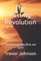 The Fasting Revolution