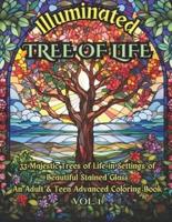 Illuminated Tree of Life Adult & Teen Advanced Coloring Book Vol. 1