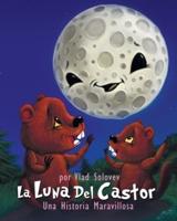 La Luna Del Castor