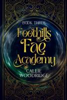 Foohills Fae Academy