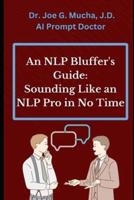 An NLP Bluffer's Guide