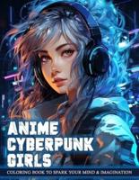Anime Cyberpunk Girls Coloring Book