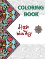 Coloring Book With Meaningful Patterns for Both Adults and Kids