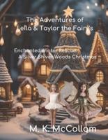 The Adventures of Leila & Taylor the Fairy's