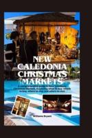 New Caledonia Christmas Markets
