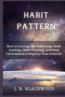 Habit Pattern